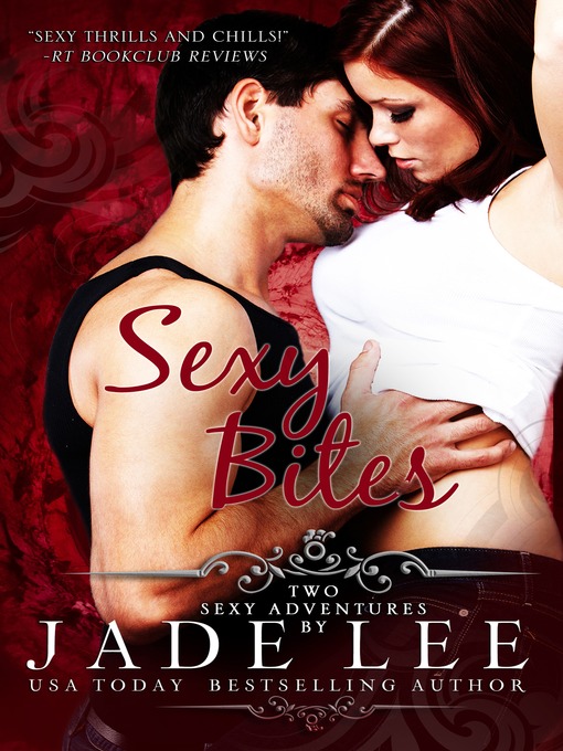 Title details for Sexy Bites by Jade Lee - Available
